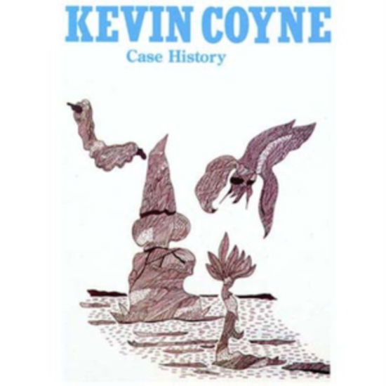 Cover for Kevin Coyne · Case History (LP) (2025)