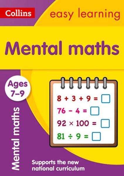 Cover for Collins Easy Learning · Mental Maths Ages 7-9: Prepare for School with Easy Home Learning - Collins Easy Learning KS2 (Paperback Book) [New edition] (2015)