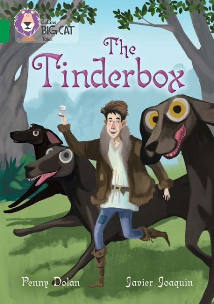 Cover for Penny Dolan · The Tinderbox: Band 15/Emerald - Collins Big Cat (Paperback Book) (2016)