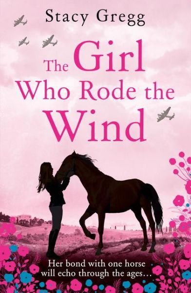 The Girl Who Rode the Wind - Stacy Gregg - Bøker - HarperCollins Publishers - 9780008189235 - 6. september 2016