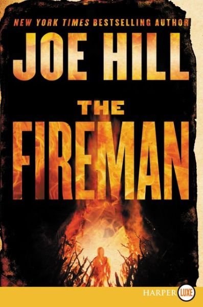 Cover for Joe Hill · The Fireman A Novel (Taschenbuch) (2016)