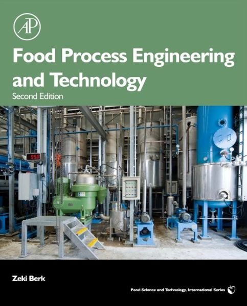 Cover for Zeki Berk · Food Process Engineering and Technology - Food Science and Technology (Hardcover Book) [2 Rev edition] (2013)