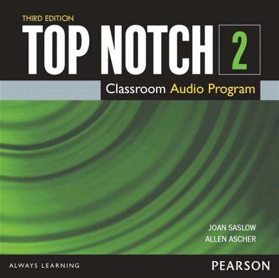 Cover for Joan Saslow · Top Notch 2 Class Audio CD (CD-ROM) (2015)