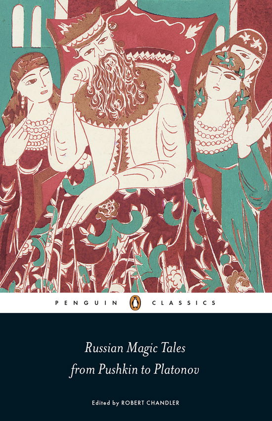 Cover for Robert Chandler · Russian Magic Tales from Pushkin to Platonov (Paperback Book) (2012)