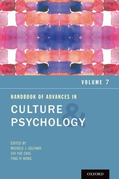 Handbook of Advances in Culture and Psychology, Volume 7 - Advances in Culture and Psychology -  - Bücher - Oxford University Press Inc - 9780190879235 - 5. April 2018
