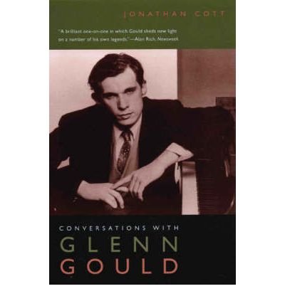 Conversations with Glenn Gould - Emersion: Emergent Village resources for communities of faith - Jonathan Cott - Bücher - The University of Chicago Press - 9780226116235 - 1. Oktober 2005