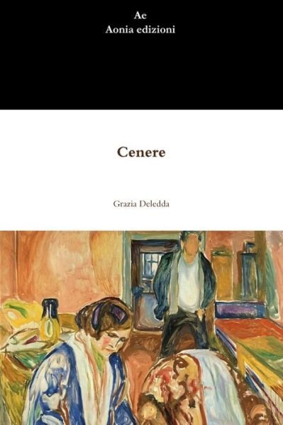 Cover for Grazia Deledda · Cenere (Pocketbok) (2019)