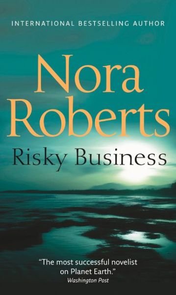 Cover for Nora Roberts · Risky Business (Taschenbuch) (2011)