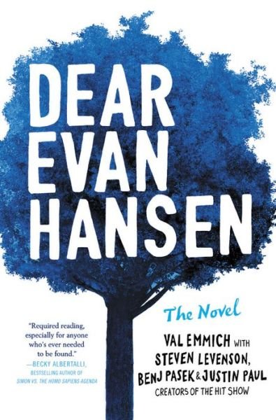 Cover for Val Emmich · Dear Evan Hansen: The Novel: THE NOVEL (Innbunden bok) (2018)
