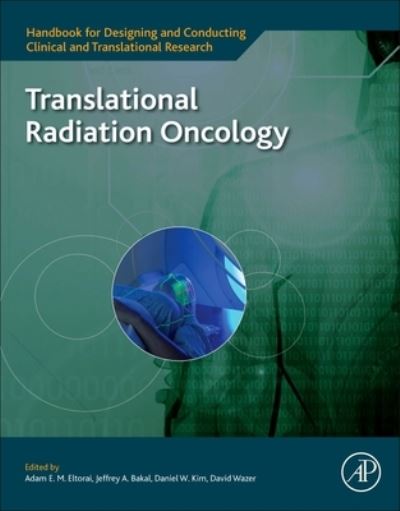Cover for Translational Radiation Oncology - Handbook for Designing and Conducting Clinical and Translational Research (Paperback Book) (2023)