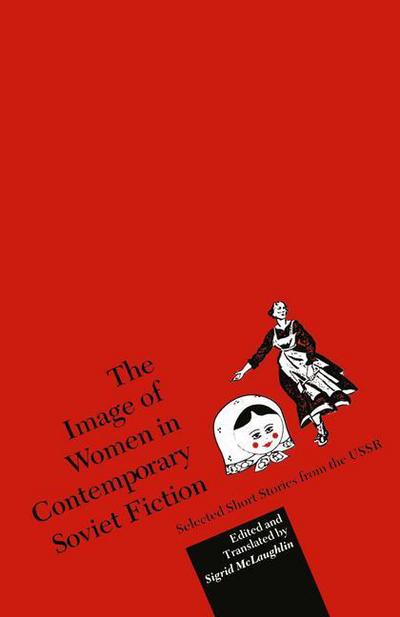 Cover for Trans · The Image of Women in Contemporary Soviet Fiction: Selected Short Stories from the USSR (Pocketbok) [1989 edition] (1989)