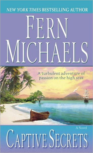 Cover for Fern Michaels · Captive Secrets: A Novel (Taschenbuch) [First Edition edition] (1991)