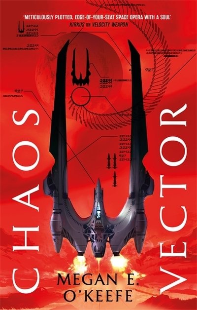 Cover for Megan E. O'Keefe · Chaos Vector - The Protectorate (Paperback Bog) (2020)