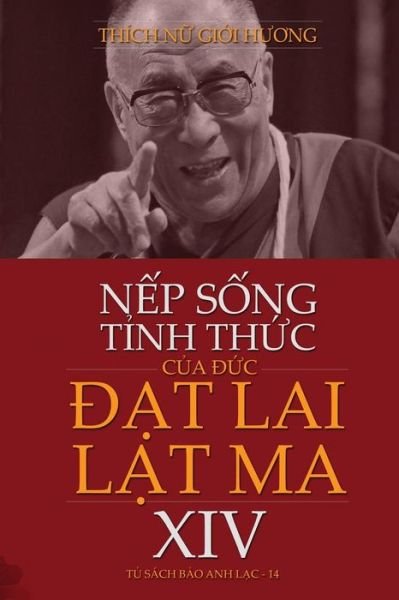 Cover for Gi?i H??ng Thích N? · N?p S?ng T?nh Th?c C?a ??c ??t Lai L?t Ma Xiv (Paperback Bog) (2019)
