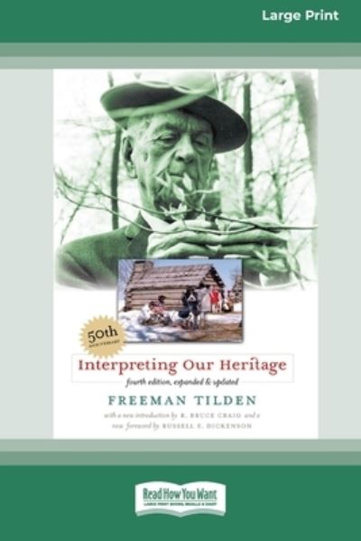 Cover for Freeman Tilden · Interpreting Our Heritage (Taschenbuch) (2009)