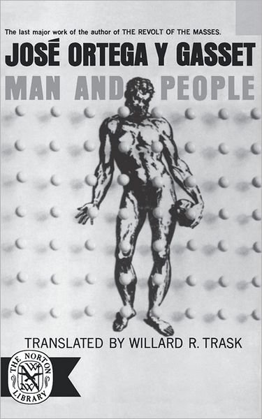 Cover for Jose Ortega y Gasset · Man and People (Paperback Bog) [New edition] (1963)