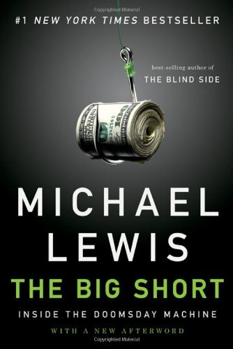 Cover for Michael Lewis · The Big Short: Inside the Doomsday Machine (Gebundenes Buch) [1st edition] (2010)