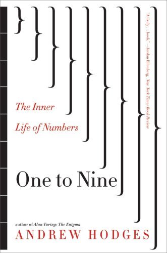 Cover for Andrew Hodges · One to Nine: The Inner Life of Numbers (Paperback Bog) (2009)