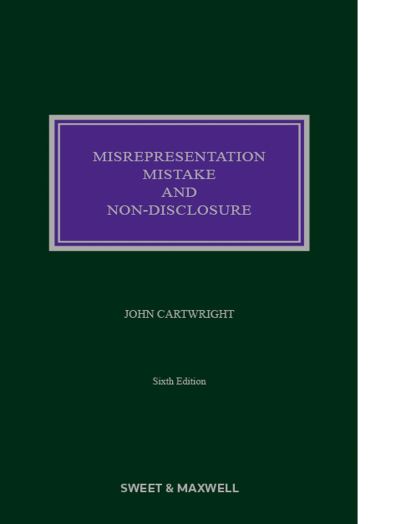 Misrepresentation, Mistake and Non-Disclosure - Professor John Cartwright - Books - Sweet & Maxwell Ltd - 9780414089235 - August 22, 2022