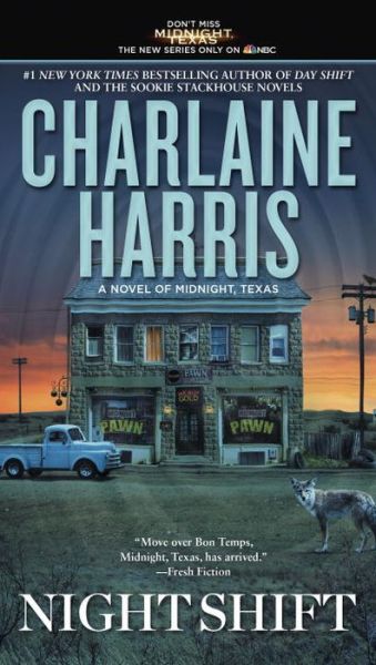 Cover for Charlaine Harris · Night Shift - A Novel of Midnight, Texas (Paperback Book) (2017)