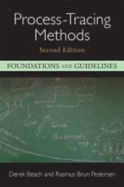 Cover for Derek Beach · Process-Tracing Methods: Foundations and Guidelines (Hardcover Book) [2 Revised edition] (2019)