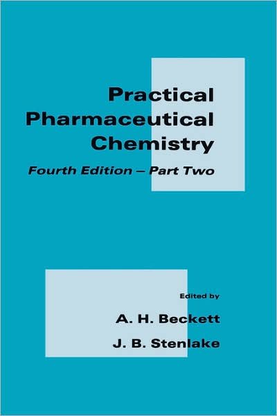 Cover for J. B. Stenlake · Practical Pharmaceutical Chemistry: Part II Fourth Edition (Pt. 2) (Hardcover bog) (2001)
