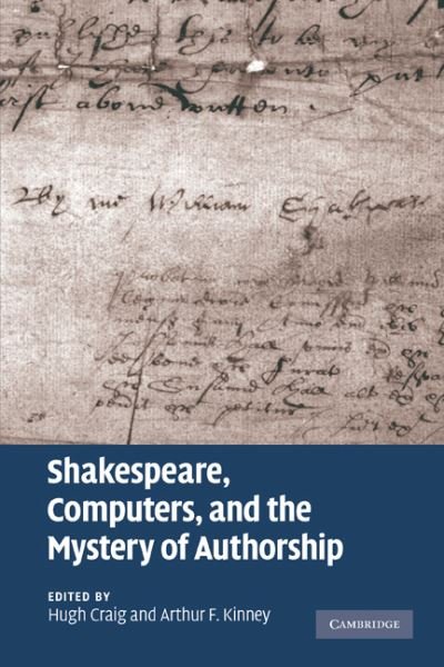 Cover for D H Craig · Shakespeare, Computers, and the Mystery of Authorship (Inbunden Bok) (2009)