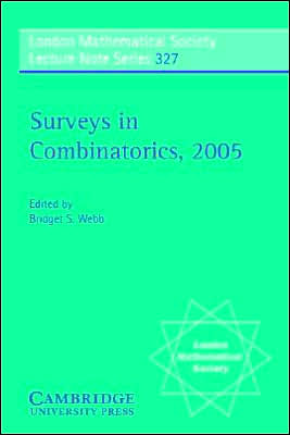 Surveys in Combinatorics 2005 - London Mathematical Society Lecture Note Series - - Livros - Cambridge University Press - 9780521615235 - 21 de julho de 2005