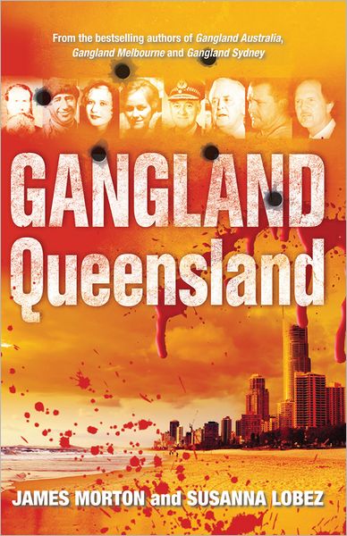 Cover for Susanna Lobez · Gangland Queensland (Paperback Book) (2012)