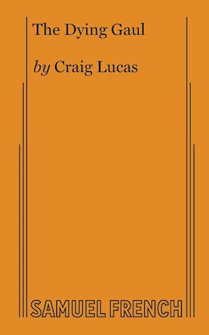 Cover for Craig Lucas · The Dying Gaul (Paperback Book) (2024)