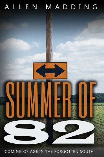 Cover for Allen Madding · Summer Of '82 (Book) (2022)