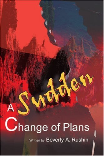 Cover for Tom Facilitator · A Sudden Change of Plans (Paperback Book) (2001)