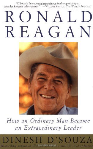 Cover for Dinesh D'Souza · Ronald Reagan: How an Ordinary Man Became an Extraordinary Leader (Paperback Bog) [Touchstone Ed edition] (1999)