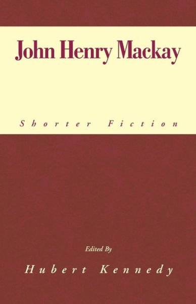Cover for Hubert C. Kennedy · John Henry Mackay (Paperback Book) (2000)