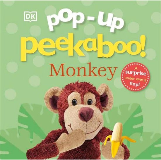 Pop-Up Peekaboo! Monkey - Dk - Livros - Dorling Kindersley Publishing, Incorpora - 9780744098235 - 7 de maio de 2024