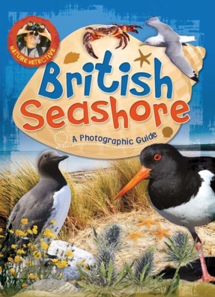 Cover for Victoria Munson · Nature Detective: British Seashore - Nature Detective (Paperback Book) (2016)