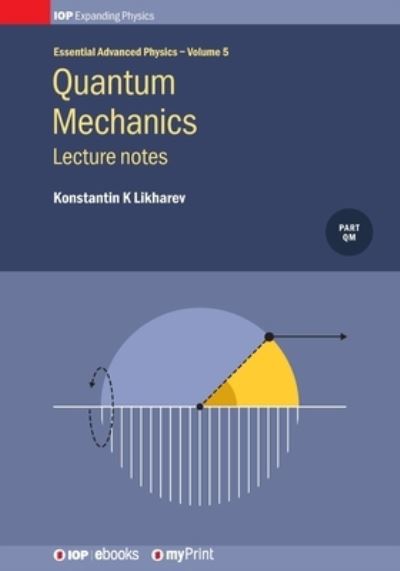 Cover for Prof Konstantin K Likharev · Quantum Mechanics (Paperback Book) (2019)