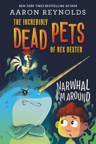 Narwhal I'm Around - Aaron Reynolds - Livres - Little, Brown & Company - 9780759555235 - 27 mai 2021