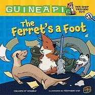 Cover for Colleen af Venable · The Ferret's a Foot (Guinea Pig, Pet Shop Private Eye) (Hardcover Book) (2011)