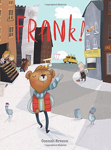 Cover for Connah Brecon · Frank! (Hardcover Book) (2014)