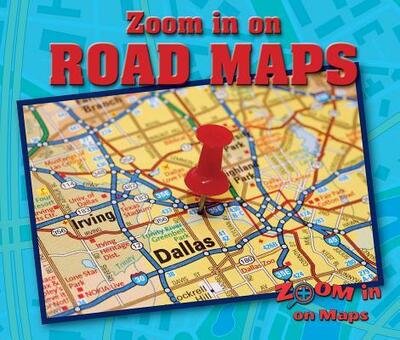 Cover for Kathy Furgang · Zoom in on Road Maps (Hardcover Book) (2017)