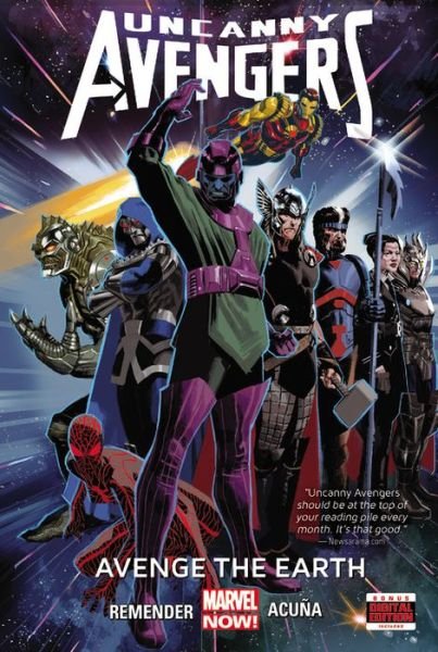 Cover for Rick Remender · Uncanny Avengers Volume 4: Avenge The Earth (marvel Now) (Hardcover bog) [Marvel Now edition] (2014)