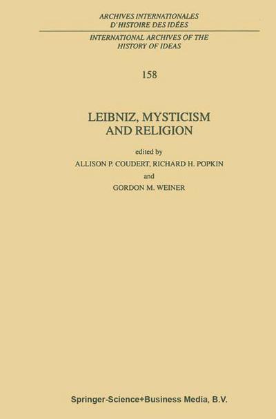 Cover for Gordon M Weiner · Leibniz, Mysticism and Religion - International Archives of the History of Ideas / Archives Internationales d'Histoire des Idees (Hardcover Book) [1998 edition] (1998)