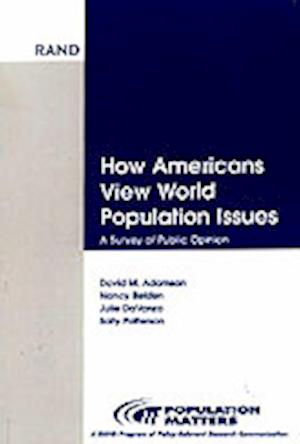 Cover for David M. Adamson · How Americans View World Population Issues: A Survey of Public Opinion (Paperback Book) (2000)