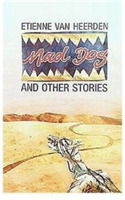 Cover for Etienne van Heerden · &quot; Mad Dog&quot; and Other Stories (Paperback Book) (1992)