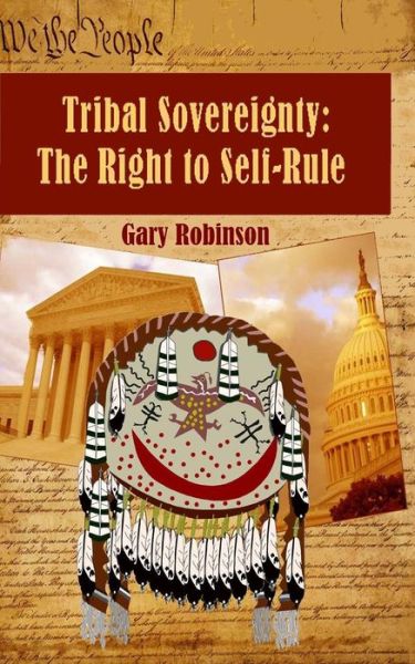 Cover for Gary Robinson · Tribal Sovereignty (Paperback Book) (2016)