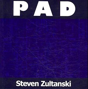 Cover for Steven Zultanski · Pad (Paperback Book) (2010)