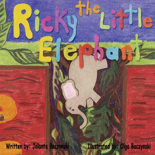 Cover for Jolanta Baczynski · Ricky, the Little Elephant (Paperback Book) (2012)