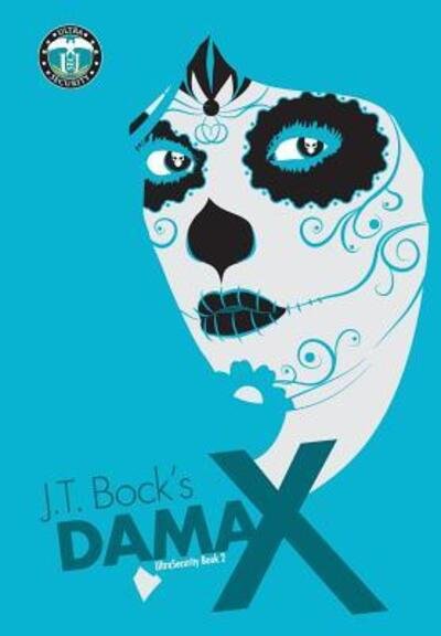 Cover for J T Bock · Dama X (Paperback Bog) (2016)
