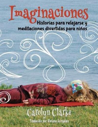 Cover for Carolyn Clarke · Imaginaciones (Taschenbuch) (2015)